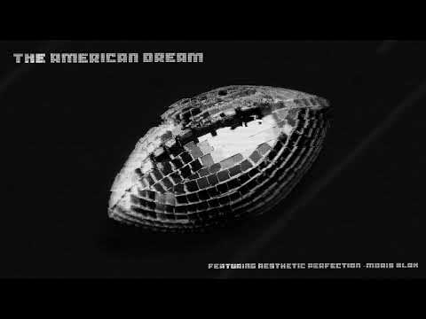 Danny Blu x Aesthetic Perfection x MORIS BLAK - The American Dream (Official Audio)