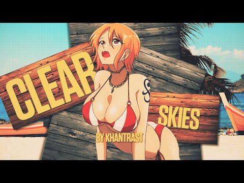 Khantrast - Clear Skies (Official AMV)