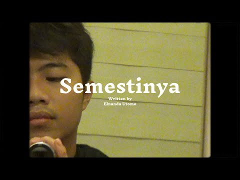 Elnanda Utomo - Semestinya (Official Lyric Video)