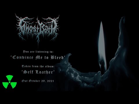 GHOST BATH - Convince Me to Bleed (OFFICIAL VISUALIZER)