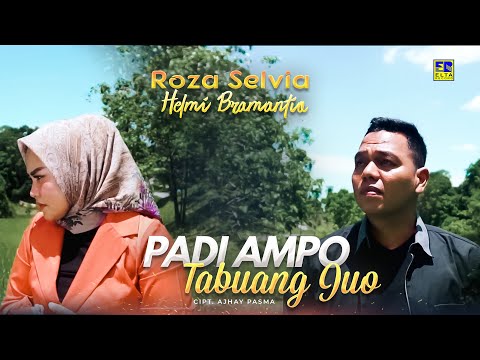 Lagu Minang Terbaru 2022 - Helmi Bramantio ft Roza Selvia - Padi Ampo Tabuang Juo (Official Video)