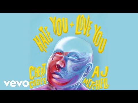 Cheat Codes - Hate You + Love You (Official Audio) ft. AJ Mitchell