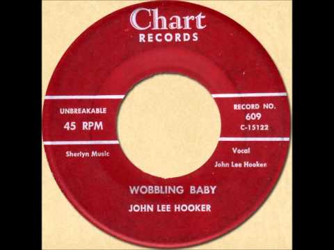 JOHN LEE HOOKER - WOBBLING BABY [Chart 609] 1955